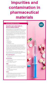 LGC Impurities and contamination in pharmaceutical materials